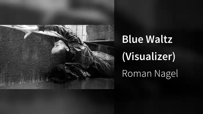 Blue Waltz (Visualizer)