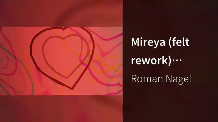 Mireya (felt rework) (Visualizer)