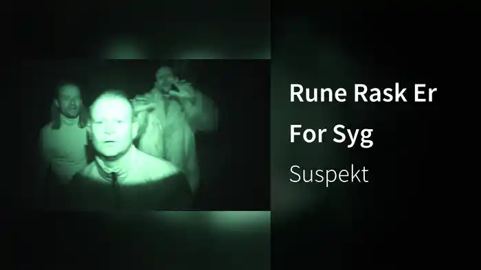 Rune Rask Er For Syg
