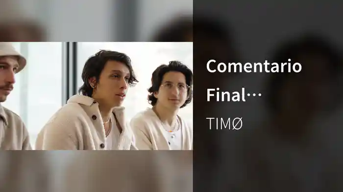 Comentario Final "Estemos Donde Estemos"