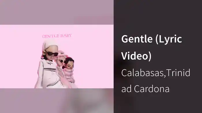 Gentle (Lyric Video)