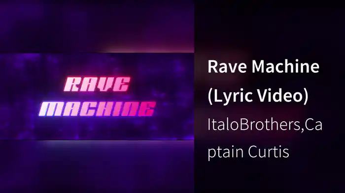 Rave Machine (Lyric Video)