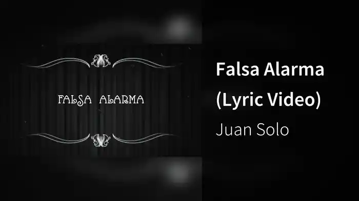 Falsa Alarma (Lyric Video)