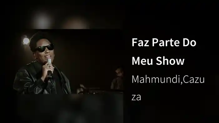 Faz Parte Do Meu Show