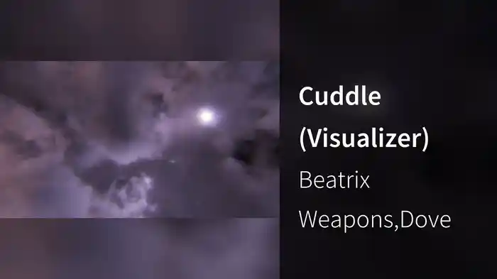 Cuddle (Visualizer)