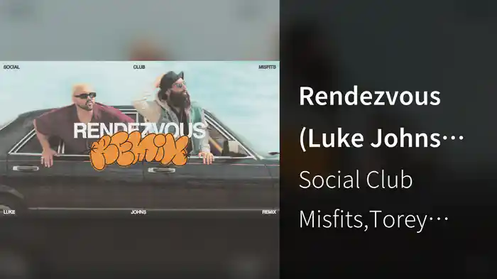 Rendezvous (Luke Johns Remix / Audio)