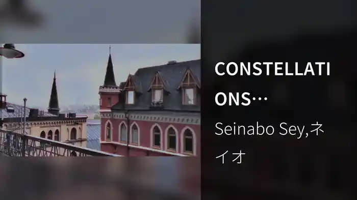 CONSTELLATIONS (Visualizer)