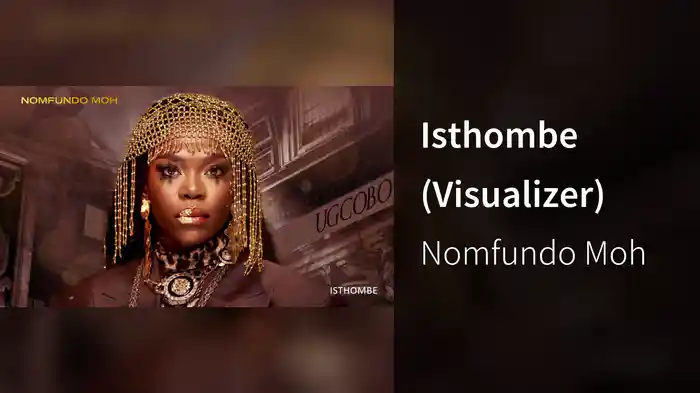 Isthombe (Visualizer)