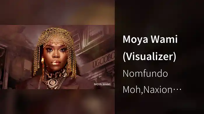 Moya Wami (Visualizer)