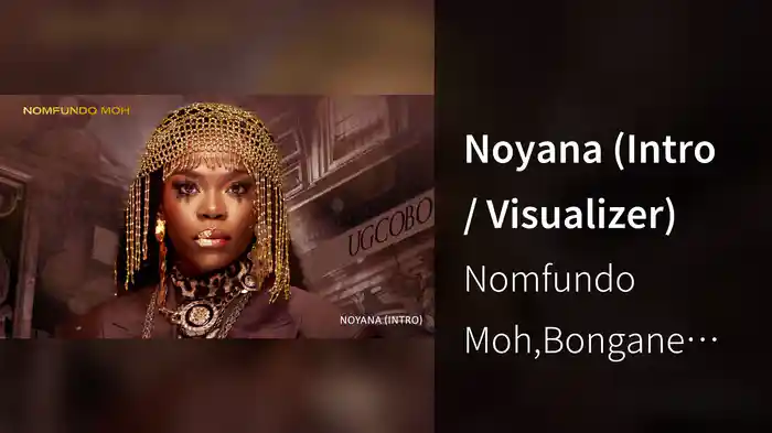 Noyana (Intro / Visualizer)
