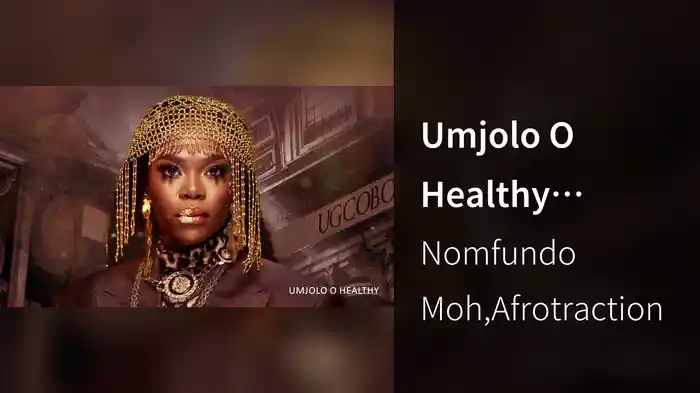 Umjolo O Healthy (Visualizer)