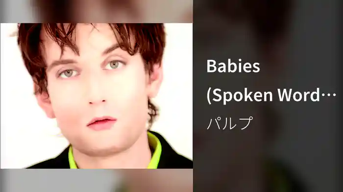 Babies (Spoken Word Version Short Film)