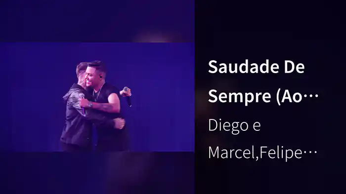 Saudade De Sempre (Ao Vivo Em Goiânia / 2023)