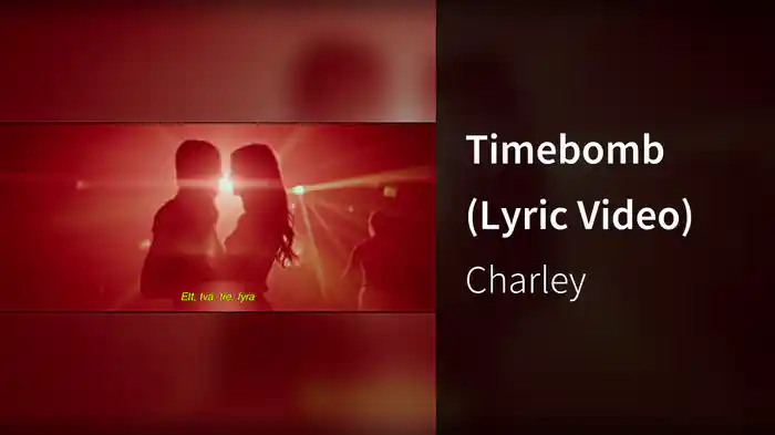 Timebomb (Lyric Video)