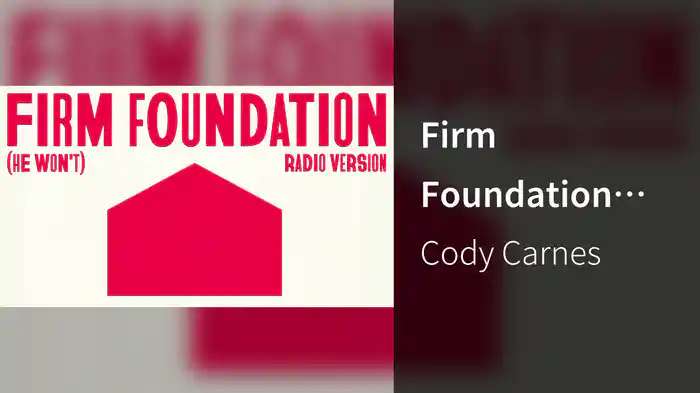 Firm Foundation (He Won't) (Radio Version / Audio)