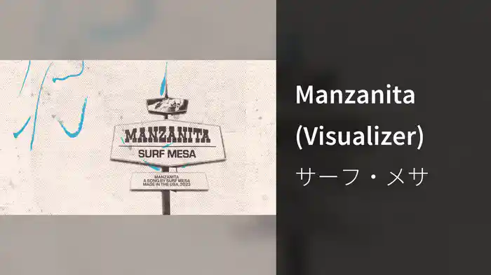 Manzanita (Visualizer)