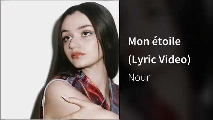 Mon étoile (Lyric Video)