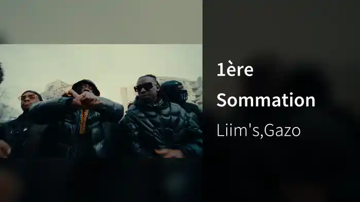 1ère Sommation