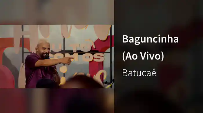 Baguncinha (Ao Vivo)