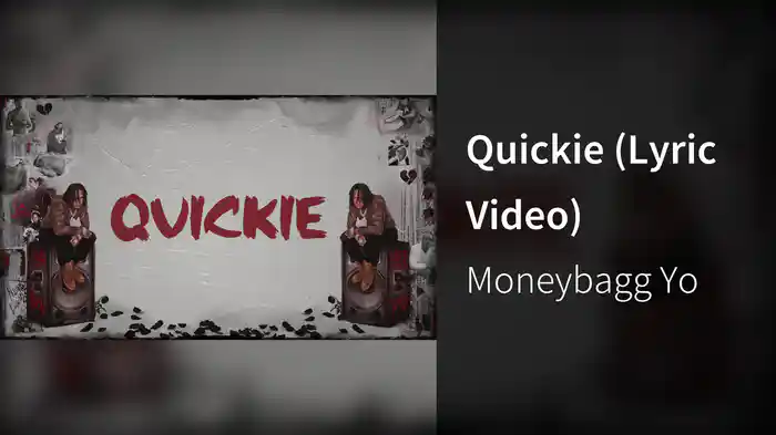 Quickie (Lyric Video)