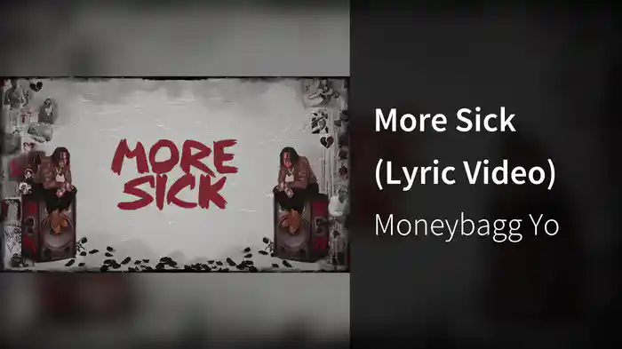 More Sick (Lyric Video)