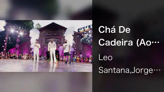 Chá De Cadeira (Ao Vivo Em Goiânia / 2023)