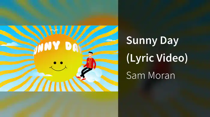 Sunny Day (Lyric Video)