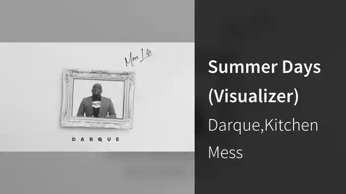 Summer Days (Visualizer)