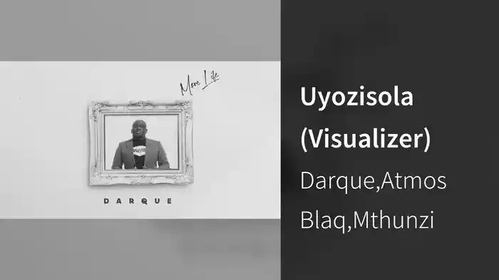 Uyozisola (Visualizer)