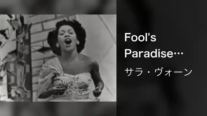 Fool's Paradise (Live On The Ed Sullivan Show, December 4, 1949)