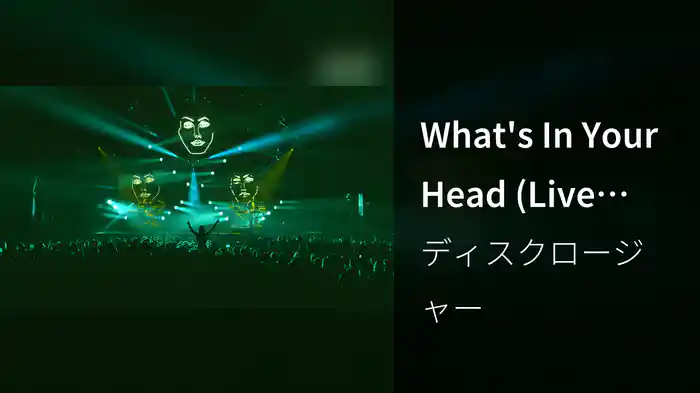 What's In Your Head (Live From Alexandra Palace)