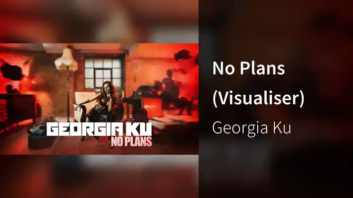 No Plans (Visualiser)