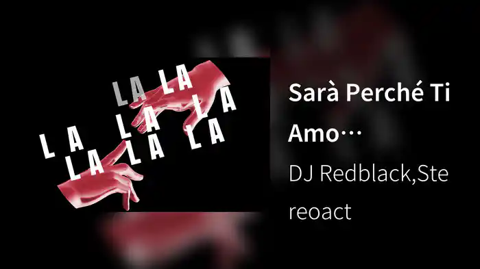 Sarà Perché Ti Amo (Stereoact Remix / Lyric Video)