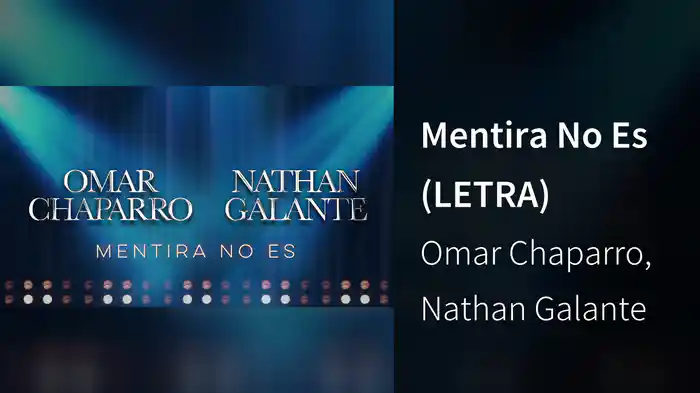 Mentira No Es (LETRA)