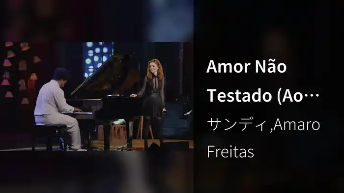 Amor Não Testado (Ao Vivo Em São Paulo / 2022)