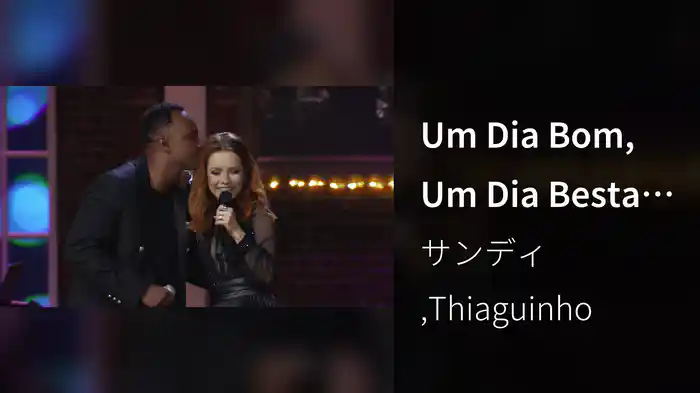 Um Dia Bom, Um Dia Besta (Ao Vivo Em São Paulo / 2022)