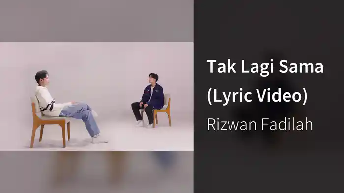 Tak Lagi Sama (Lyric Video)