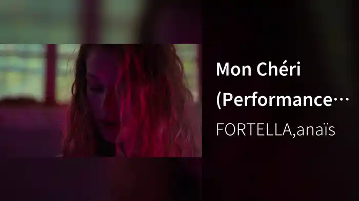 Mon Chéri (Performance Video)
