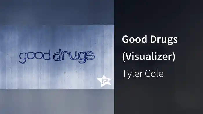 Good Drugs (Visualizer)