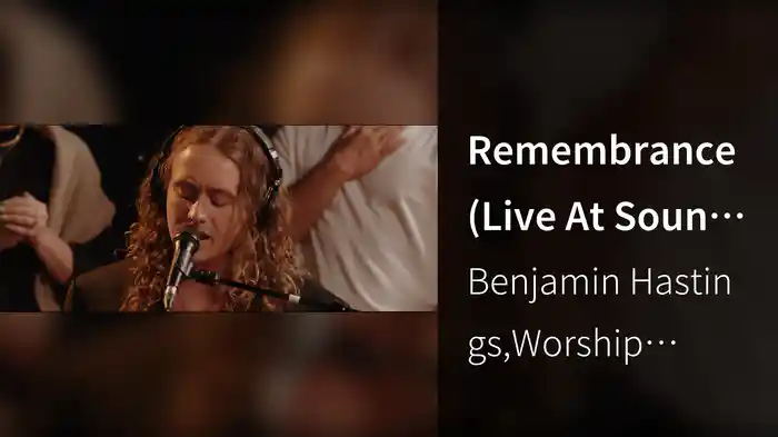 Remembrance (Live At Sound Emporium, Nashville, TN, 2023)