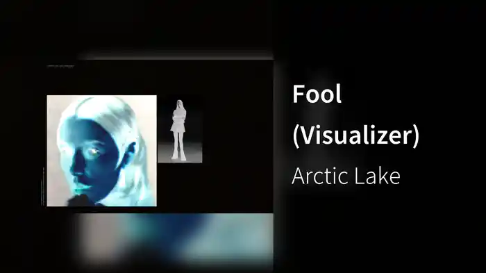 Fool (Visualizer)