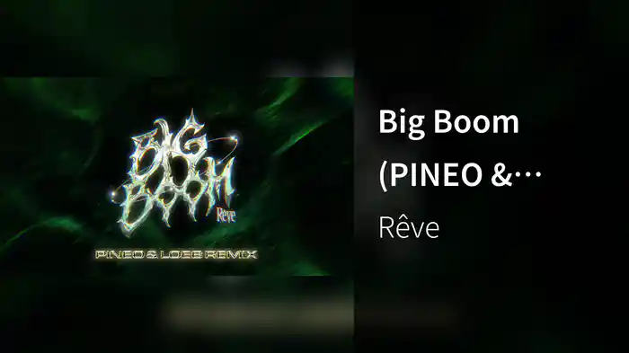 Big Boom (PINEO & LOEB Remix/Audio)