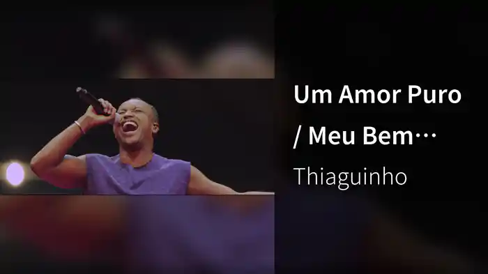 Um Amor Puro / Meu Bem Querer (Ao Vivo No Recife / 2023)