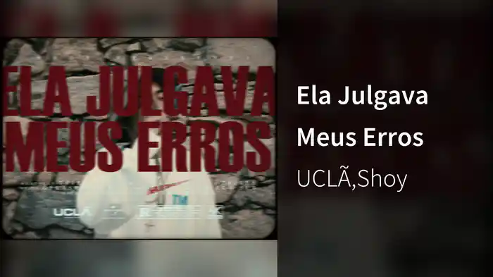 Ela Julgava Meus Erros