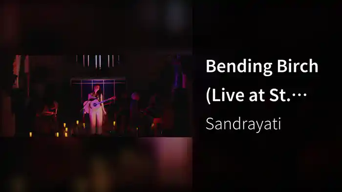 Bending Birch (Live at St. Pancras Church)