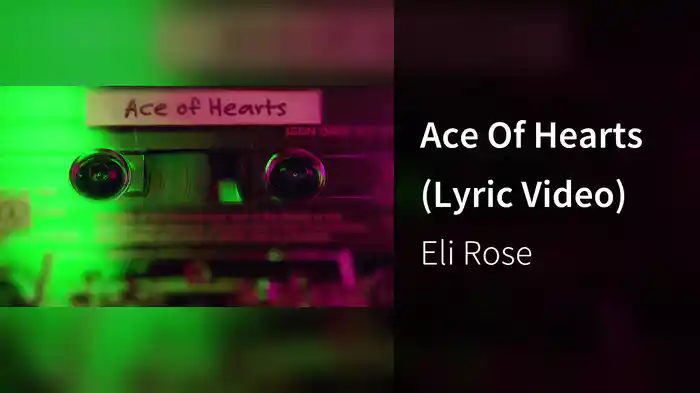 Ace Of Hearts (Lyric Video)