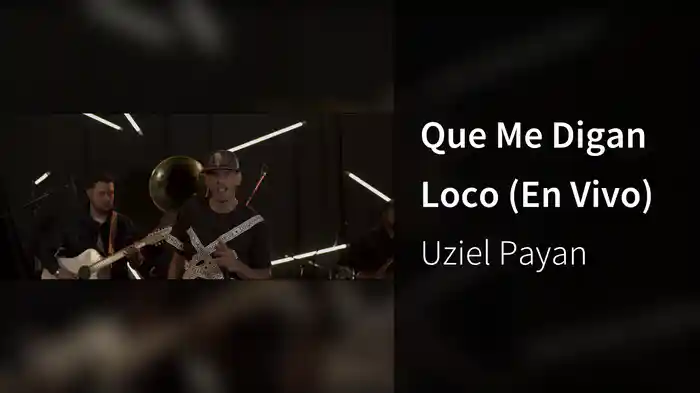 Que Me Digan Loco (En Vivo)
