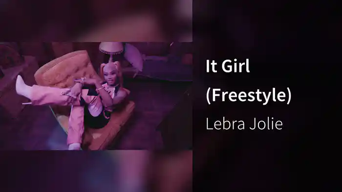 It Girl (Freestyle)