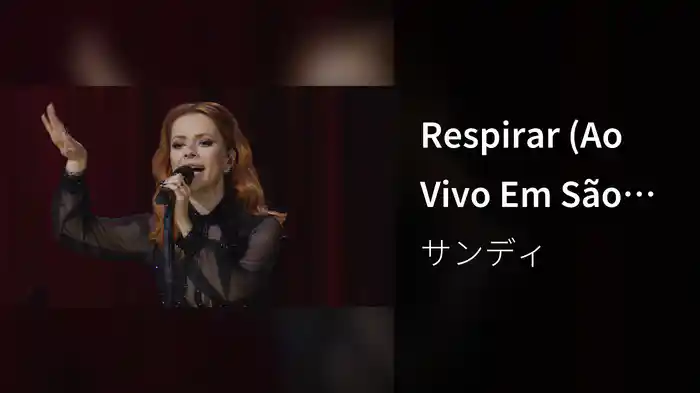 Respirar (Ao Vivo Em São Paulo / 2022)
