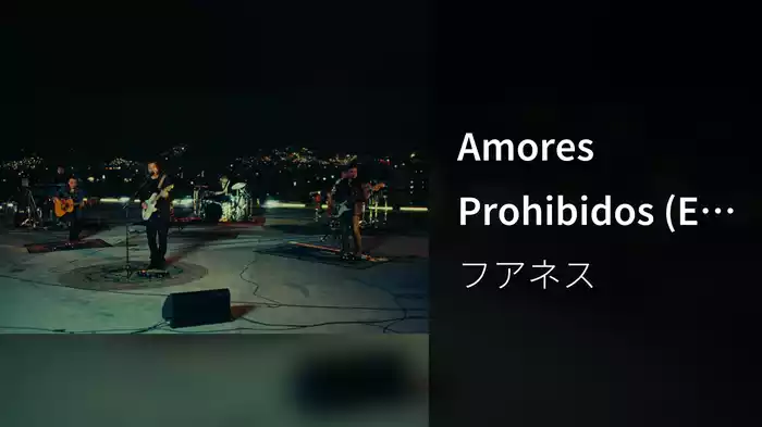 Amores Prohibidos (En VIVO desde Medellín)